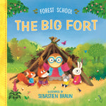 Book cover for Forest School: The Big Fort