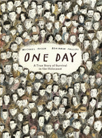 Book cover for One Day: A True Story of Survival in the Holocaust