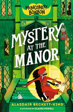 Book cover for Montgomery Bonbon: Mystery at the Manor