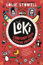Book cover for Loki: A Bad God's Guide to Making Enemies