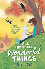 Book cover for All the Small Wonderful Things