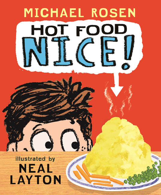 Book cover for Hot Food: Nice!: (A Silly Read-Aloud about Family, Food, and One Very Hot Potato - For Kids Ages 3-7)