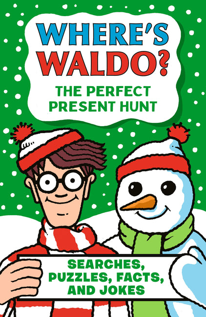 Book cover for Where's Waldo? the Perfect Present Hunt: Searches, Puzzles, Facts, and Jokes