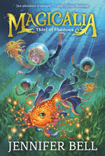 Book cover for Magicalia: Thief of Shadows: (A Middle Grade Fantasy Novel Where Secrets, Emotions, and Magic Collide)