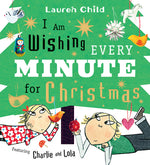 Book cover for I Am Wishing Every Minute for Christmas