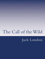 Book cover for The Call of the Wild