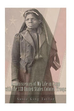 Book cover for Reminiscences of My Life in Camp with the 33D United States Colored Troops, Late