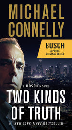 Book cover for Two Kinds of Truth: A Bosch Novel