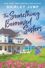 Book cover for Something Borrowed Sisters