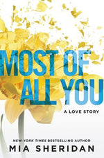 Book cover for Most of All You: A Love Story