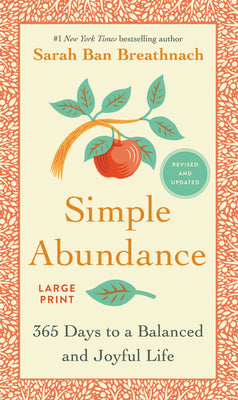 Book cover for Simple Abundance: 365 Days to a Balanced and Joyful Life