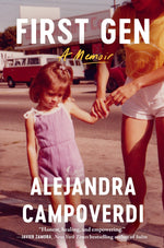 Book cover for First Gen: A Memoir