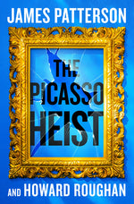 Book cover for Picasso Heist: A Thriller