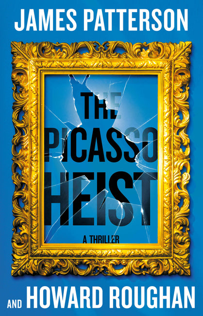Book cover for Picasso Heist: A Thriller