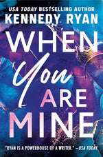 Book cover for When You Are Mine