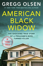 Book cover for American Black Widow: The Shocking True Story of a Preacher's Wife Turned Killer