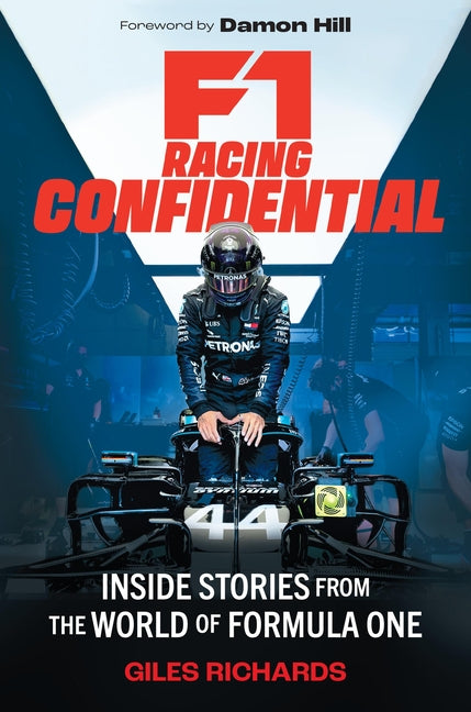 Book cover for F1 Racing Confidential: Inside Stories from the World of Formula One