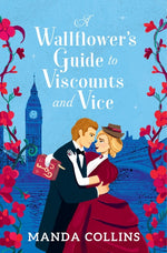 Book cover for Wallflower's Guide to Viscounts and Vice