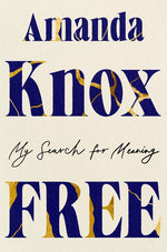 Book cover for Free: My Search for Meaning