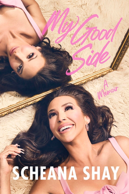 Book cover for My Good Side: A Memoir