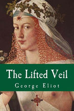 Book cover for The Lifted Veil