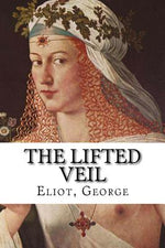 Book cover for The Lifted Veil