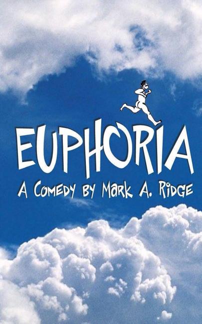Book cover for Euphoria: A Comedy in Two Acts
