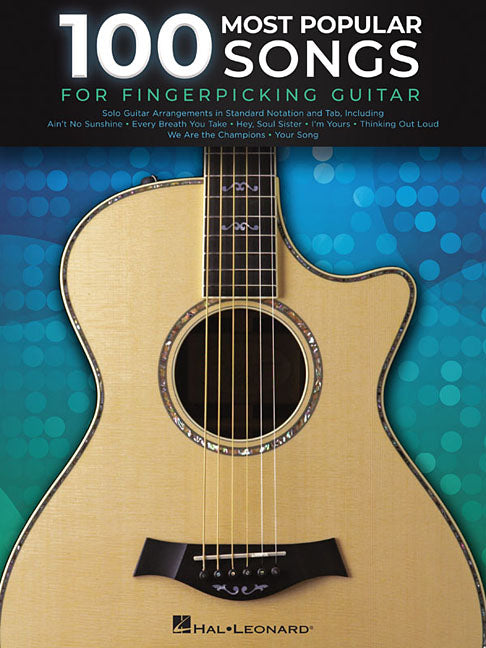 Book cover for 100 Most Popular Songs for Fingerpicking Guitar: Solo Guitar Arrangements in Standard Notation and Tab