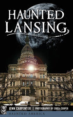 Book cover for Haunted Lansing