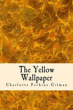 Book cover for The Yellow Wallpaper