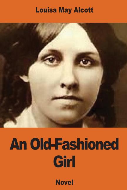 Book cover for Old-Fashioned Girl