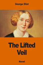 Book cover for The Lifted Veil