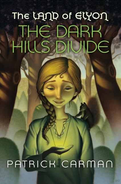 Book cover for The Land of Elyon #1 The Dark Hills Divide