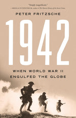 Book cover for 1942: When World War II Engulfed the Globe