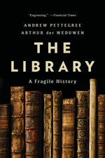 Book cover for The Library: A Fragile History