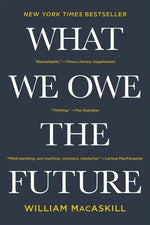 Book cover for What We Owe the Future