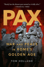 Book cover for Pax: War and Peace in Rome's Golden Age