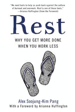 Book cover for Rest: Why You Get More Done When You Work Less