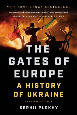 Book cover for The Gates of Europe: A History of Ukraine