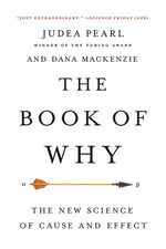 Book cover for The Book of Why: The New Science of Cause and Effect
