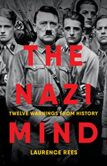 Book cover for Nazi Mind: Twelve Warnings from History