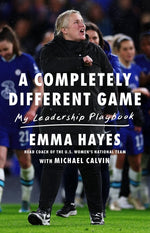 Book cover for Completely Different Game: My Leadership Playbook