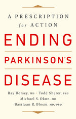 Book cover for Ending Parkinson's Disease: A Prescription for Action