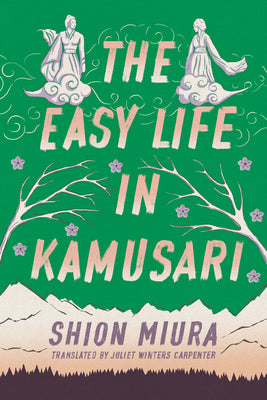 Book cover for The Easy Life in Kamusari