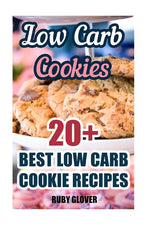 Book cover for Low Carb Cookies: 20+ Best Low Carb Cookie Recipes