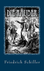 Book cover for Die Räuber - von Friedrich Schiller