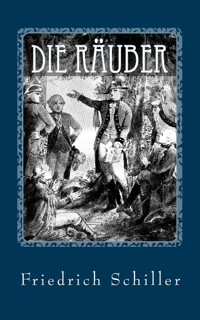 Book cover for Die Räuber - von Friedrich Schiller