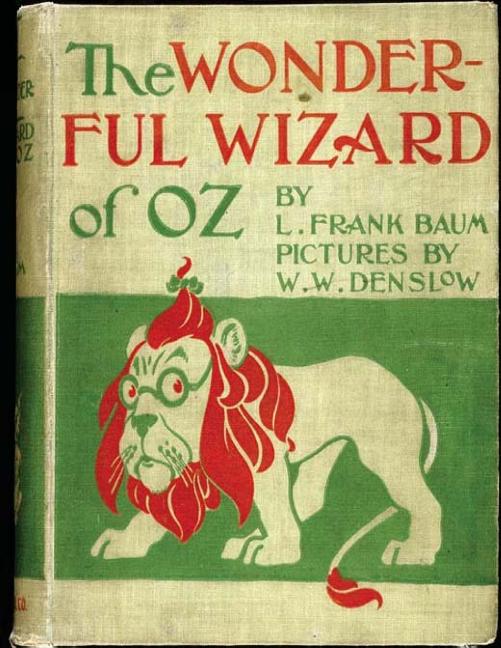 Book cover for Wonderful Wizard of Oz. ( children's ) NOVEL by: L. Frank Baum and illustrated by: W. W. Denslow