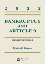 Book cover for Bankruptcy and Article 9: 2022 Statutory Supplement
