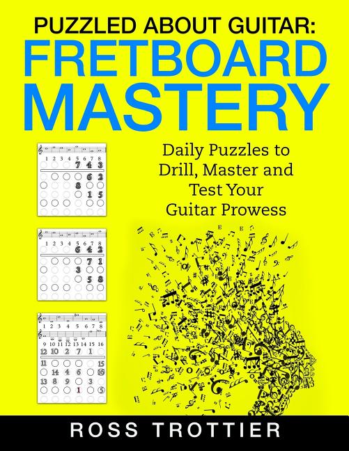 Book cover for Puzzled About Guitar: Fretboard Mastery: Level 1: The First Position